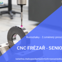 CNC FRÉZAŘ SENIOR - JEDNOSMĚNNÝ PROVOZ - KOROZLUKYKONTAKT: +420 775 859 533, katarina.chaloupecka@automotivepeoplejobs.eu