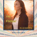 My song  The Flicker is OUT NOW ! 🤩 #eliskasladeckova #Elizabeth #ElizabethRayVictoria